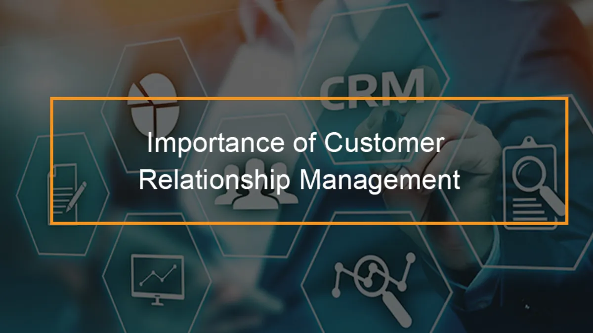 Importance of Customer Relationship